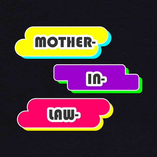 Mother In Law by CreativeIkbar Prints